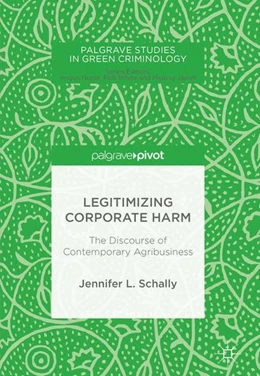 Abbildung von Schally | Legitimizing Corporate Harm | 1. Auflage | 2017 | beck-shop.de
