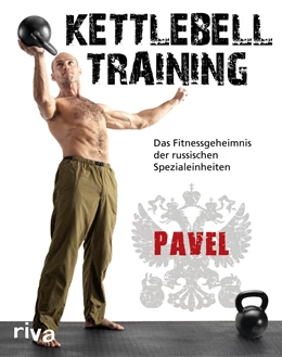 Abbildung von Tsatsouline | Kettlebell-Training | 3. Auflage | 2018 | beck-shop.de