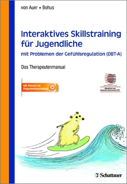 Abbildung von von Auer / Bohus | Interaktives Skillstraining für Jugendliche mit Problemen der Gefühlsregulation (DBT-A) | 1. Auflage | 2017 | beck-shop.de