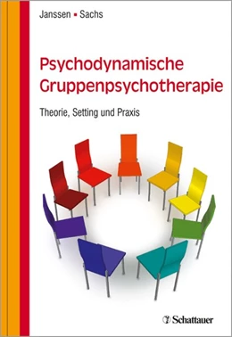 Abbildung von Janssen / Sachs | Psychodynamische Gruppenpsychotherapie | 1. Auflage | 2017 | beck-shop.de