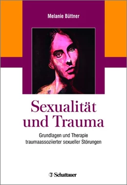 Abbildung von Büttner | Sexualität und Trauma | 1. Auflage | 2017 | beck-shop.de