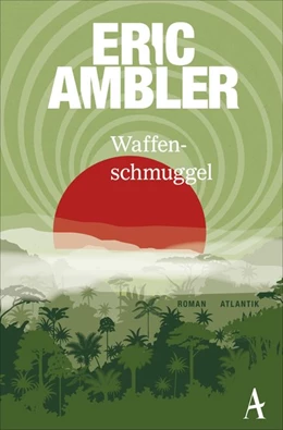 Abbildung von Ambler | Waffenschmuggel | 1. Auflage | 2018 | beck-shop.de