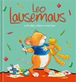 Abbildung von Lay / Althaus | Leo Lausemaus will alles alleine machen | 1. Auflage | 2018 | beck-shop.de