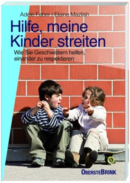 Abbildung von Faber / Mazlish | Hilfe, meine Kinder streiten | 1. Auflage | 2018 | beck-shop.de