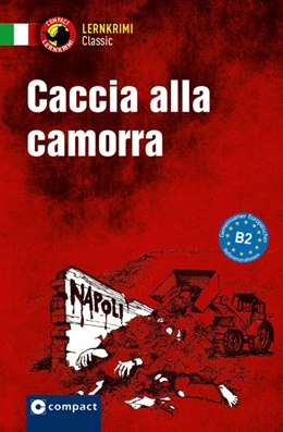 Abbildung von Rossi | Caccia alla Camorra | 1. Auflage | 2018 | beck-shop.de