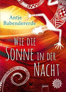 Abbildung von Babendererde | Wie die Sonne in der Nacht | 1. Auflage | 2018 | beck-shop.de