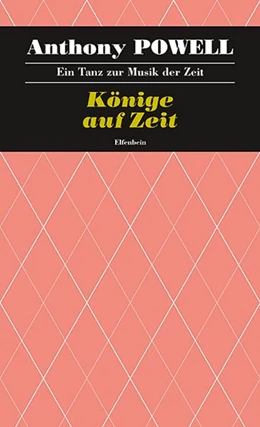 Abbildung von Powell | Ein Tanz zur Musik der Zeit / Könige auf Zeit | 1. Auflage | 2018 | beck-shop.de