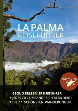 Abbildung von GEQUO La Palma Erlebnis-Reiseführer | 2. Auflage | 2017 | beck-shop.de