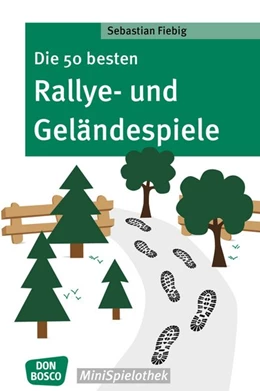 Abbildung von Fiebig | Die 50 besten Rallye- und Geländespiele | 1. Auflage | 2018 | beck-shop.de