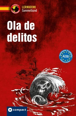 Abbildung von Tarrés / García Fernández | Ola de delitos | 1. Auflage | 2018 | beck-shop.de