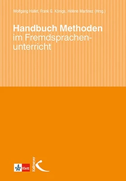 Abbildung von Martinez / Hallet | Handbuch Methoden im Fremdsprachenunterricht | 1. Auflage | 2020 | beck-shop.de