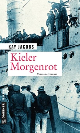 Abbildung von Jacobs | Kieler Morgenrot | 1. Auflage | 2018 | beck-shop.de