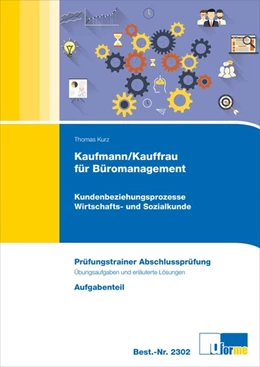 Abbildung von Kurz | Kaufmann/Kauffrau für Büromanagement | 1. Auflage | 2018 | beck-shop.de