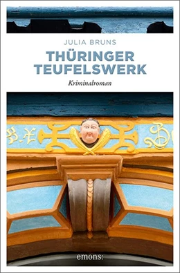 Abbildung von Bruns | Thüringer Teufelswerk | 1. Auflage | 2018 | beck-shop.de