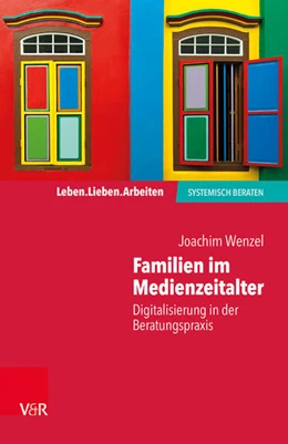 Abbildung von Wenzel | Familien im Medienzeitalter | 1. Auflage | 2018 | beck-shop.de