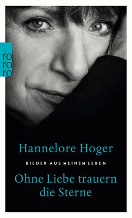 Abbildung von Hoger | Ohne Liebe trauern die Sterne | 1. Auflage | 2018 | beck-shop.de