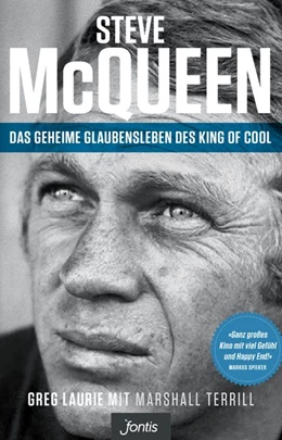 Abbildung von Laurie | Steve McQueen - Das geheime Glaubensleben des King of Cool | 1. Auflage | 2018 | beck-shop.de