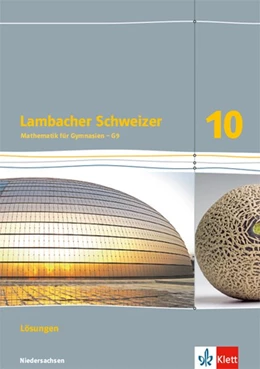 Abbildung von Lambacher Schweizer. Lösungen 10. Schuljahr - Ausgabe für Niedersachsen G9 | 1. Auflage | 2017 | beck-shop.de