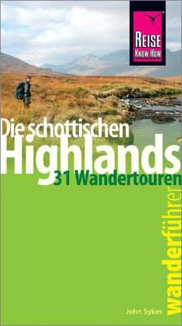 Abbildung von Sykes | Reise Know-How Wanderführer Die schottischen Highlands - 31 Wandertouren - | 4. Auflage | 2018 | beck-shop.de