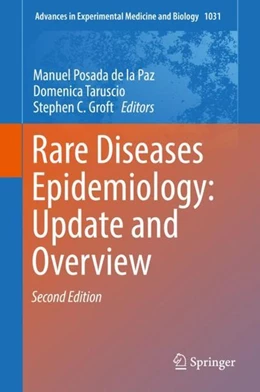 Abbildung von Posada De La Paz / Taruscio | Rare Diseases Epidemiology: Update and Overview | 2. Auflage | 2017 | beck-shop.de