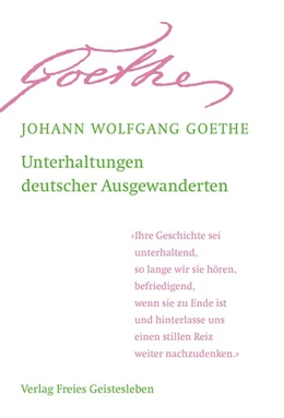 Abbildung von Goethe / Lin | Unterhaltungen deutscher Ausgewanderten | 1. Auflage | 2025 | beck-shop.de