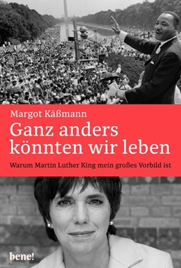 Abbildung von Käßmann | Ganz anders könnten wir leben | 1. Auflage | 2018 | beck-shop.de