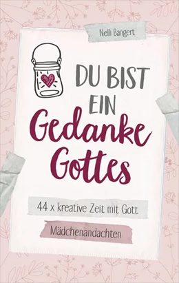 Abbildung von Bangert | Du bist ein Gedanke Gottes | 1. Auflage | 2018 | beck-shop.de