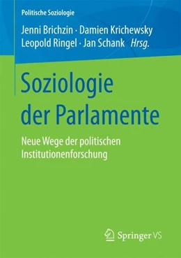 Abbildung von Brichzin / Krichewsky | Soziologie der Parlamente | 1. Auflage | 2017 | beck-shop.de