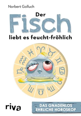 Abbildung von Golluch | Der Fisch liebt es feucht-fröhlich | 1. Auflage | 2018 | beck-shop.de