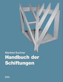 Abbildung von Euchner | Handbuch der Schiftungen | 10. Auflage | 2017 | beck-shop.de