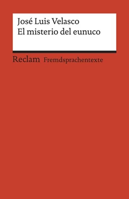 Abbildung von Velasco / Mai | El misterio del eunuco | 1. Auflage | 2018 | beck-shop.de