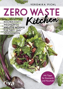 Abbildung von Pichl | Zero Waste Kitchen | 1. Auflage | 2018 | beck-shop.de