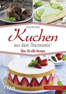 Abbildung von Pichl | Kuchen aus dem Thermomix® | 1. Auflage | 2018 | beck-shop.de