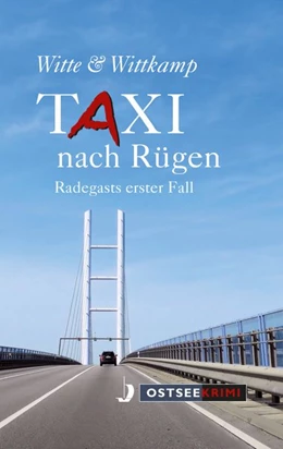 Abbildung von Witte / Wittkamp | Taxi nach Rügen | 1. Auflage | 2018 | beck-shop.de