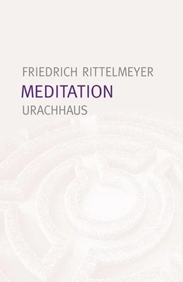 Abbildung von Rittelmeyer | Meditation | 14. Auflage | 2018 | beck-shop.de