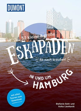 Abbildung von Sohr | 52 kleine & große Eskapaden in und um Hamburg | 1. Auflage | 2018 | beck-shop.de