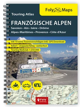 Abbildung von FolyMaps Touringatlas Französische Alpen 1:250.000 | 1. Auflage | 2018 | beck-shop.de