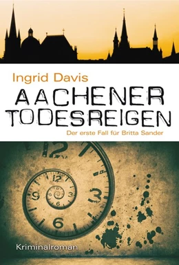 Abbildung von Davis | Aachener Todesreigen | 1. Auflage | 2018 | beck-shop.de