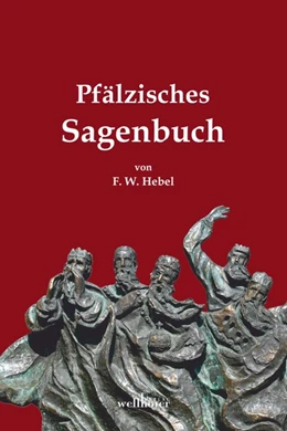 Abbildung von Hebel | Pfälzisches Sagenbuch | 1. Auflage | 2017 | beck-shop.de