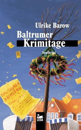 Abbildung von Barow | Baltrumer Krimitage | 1. Auflage | 2018 | beck-shop.de