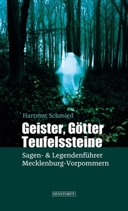 Abbildung von Schmied | Geister, Götter, Teufelssteine | 1. Auflage | 2018 | beck-shop.de