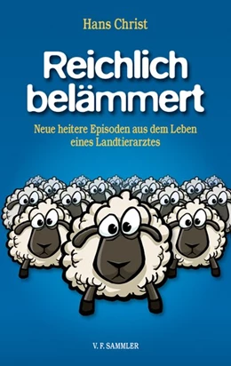 Abbildung von Christ | Reichlich belämmert | 1. Auflage | 2018 | beck-shop.de