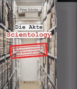 Abbildung von Schulte | Die Akte Scientology | 1. Auflage | 2017 | beck-shop.de