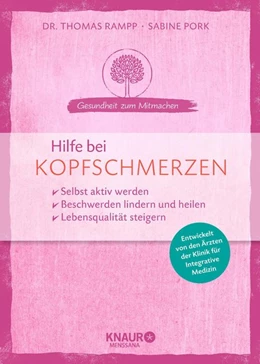 Abbildung von Rampp / Pork | Hilfe bei Kopfschmerzen | 1. Auflage | 2018 | beck-shop.de