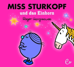 Abbildung von Hargreaves | Miss Sturkopf und das Einhorn | 1. Auflage | 2018 | beck-shop.de