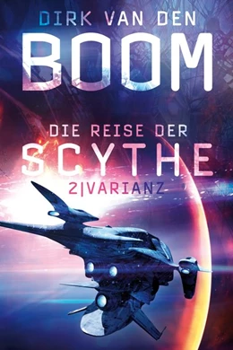 Abbildung von Boom | Die Reise der Scythe 2 | 1. Auflage | 2018 | beck-shop.de