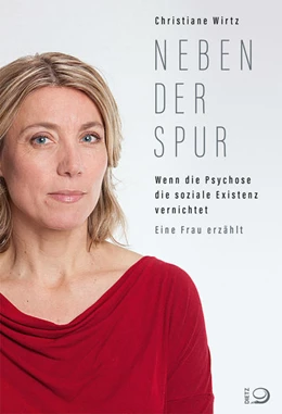 Abbildung von Wirtz | Neben der Spur | 1. Auflage | 2018 | beck-shop.de