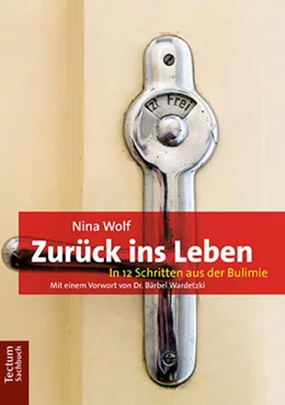 Abbildung von Wolf | Zurück ins Leben | 1. Auflage | 2018 | beck-shop.de