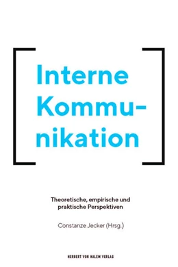 Abbildung von Jecker | Interne Kommunikation | 1. Auflage | 2018 | beck-shop.de