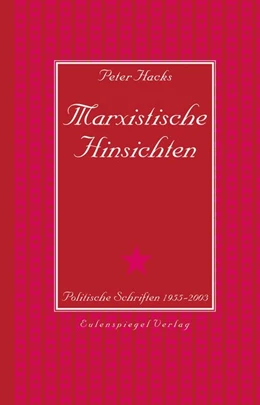 Abbildung von Hacks / Hamm | Marxistische Hinsichten | 1. Auflage | 2018 | beck-shop.de